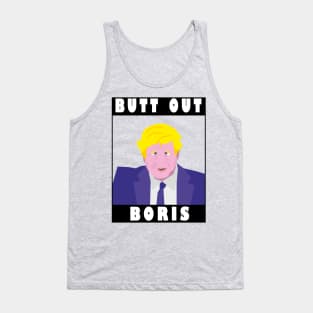 Butt Out Boris Tank Top